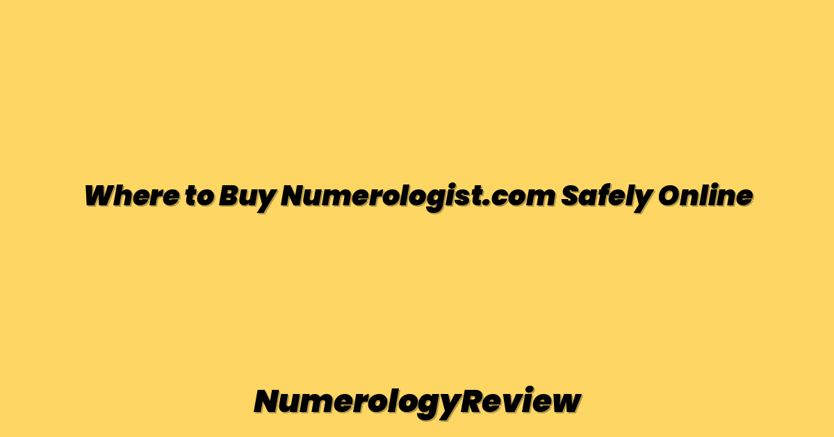 Where to Buy Numerologist.com Safely Online
